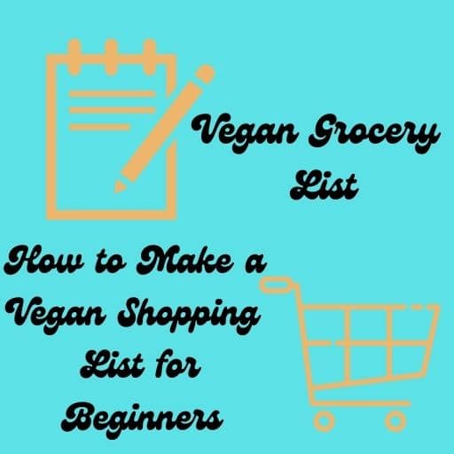 Vegan Grocery List Blog Post Featured Image